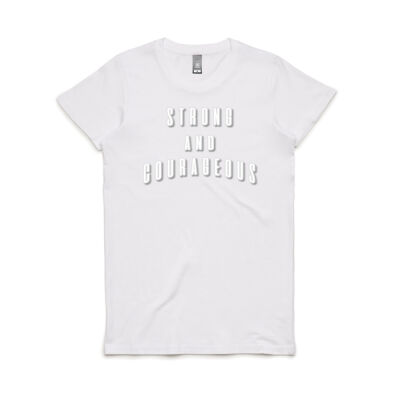 Strong and Courageous  - Women's Maple Tee - White Text Thumbnail