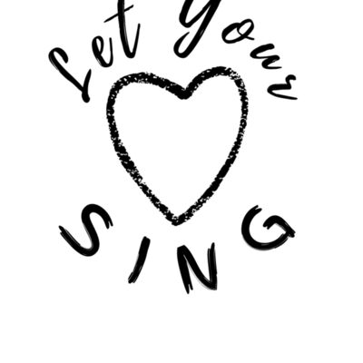 Let Your Heart Sing   Black Text Thumbnail