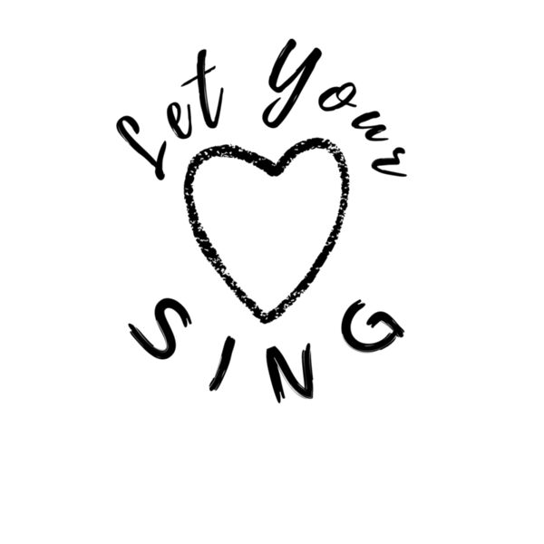 Let Your Heart Sing   Black Text Thumbnail